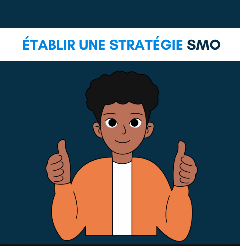 Établir une stratégie SMO